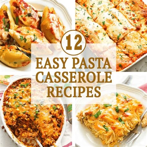 12 Easy Pasta Casserole Recipes Immaculate Bites