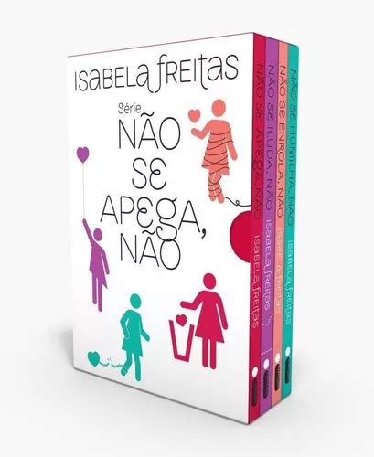 Box Isabela Freitas Série Não Se Apega Não 4 Livros Parcelamento