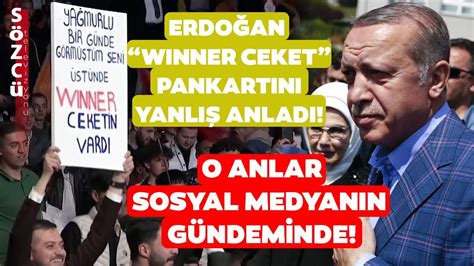 Erdoğan ın Winner Ceketi Pankartını Yanlış Anladı Yerli ve Milliyim