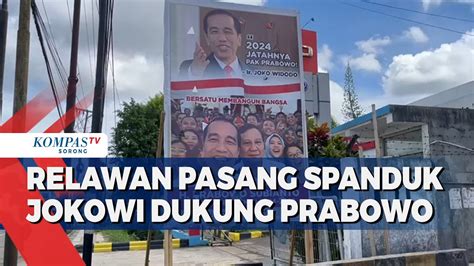 Relawan Prabowo Pasang Spanduk Dukungan Dari Jokowi Youtube