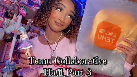 Temu Collaborative Haul Part 3 YouTube