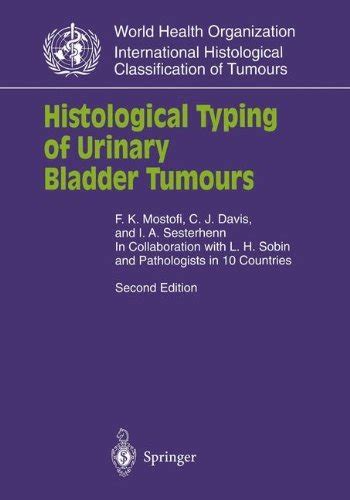 Amazon Co Jp Histological Typing Of Urinary Bladder Tumours Who