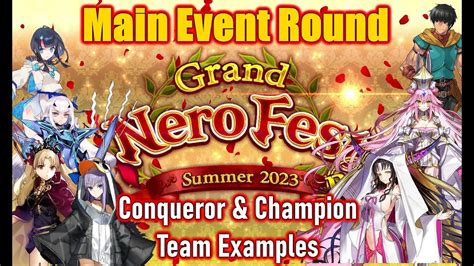 FGO NA Main Event Round Teams Champion Conqueror Grand Nero