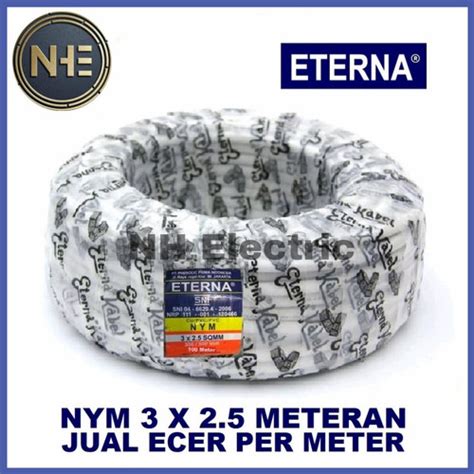 Jual Kabel Eterna Nym X Mm Kabel Listrik Kawat X Harga Per