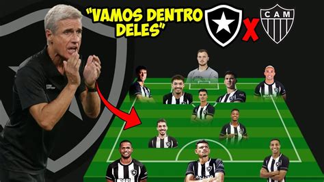 Veja A Provavel Escala O Do Botafogo Pro Jogo Contra O Atletico Mg Pre