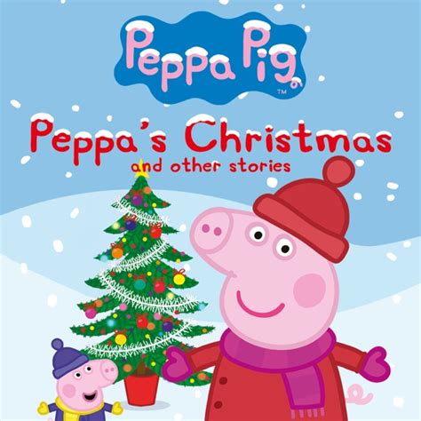 Peppa Pig, Peppa's Christmas on iTunes