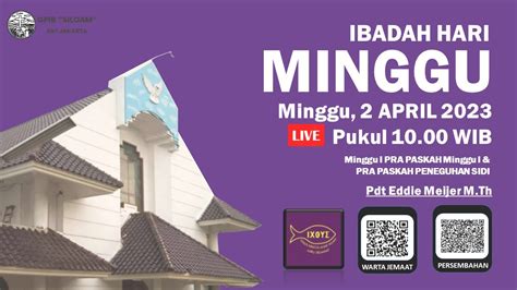 Live Ibadah Hari Minggu I Pra Paskah And Peneguhan Sidi 2 April 2023