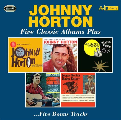 Johnny Horton: Five Classic Albums Plus (The Fantastic Johnny Horton ...