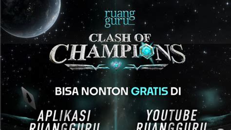 Link Nonton Clash Of Champions Ruangguru Tayang Di Mana Cek Jadwal