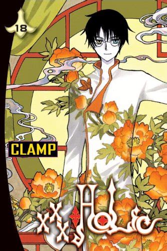 Xxxholic Vol 18 Clamp Clamp 9780345530721 Books