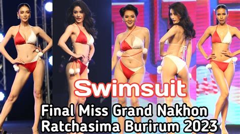 Swimsuit Final Miss Grand Nakhon Ratchasima Youtube