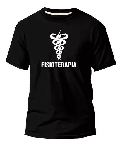 Camisa Unisex Algodão Faculdade Curso Profissão Fisioterapia MercadoLivre