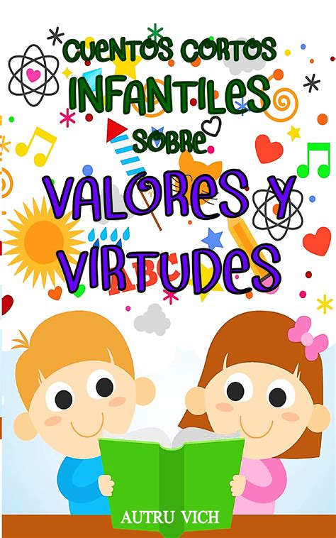 Cuentos Cortos Con Valores