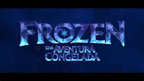 Frozen Localized Title In Spanish V1 By Pspryor On Deviantart