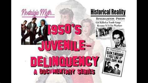 1950s Juvenile Delinquency Nostalgic Myths And Historical Reality Youtube