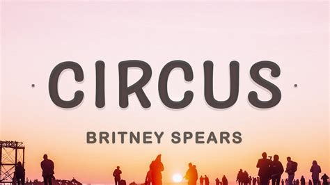 Circus Britney Spears Lyrics