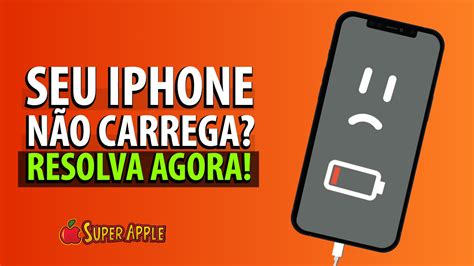 Meu iPhone NÃO Carrega Veja AGORA a Verdadeira Solução Super Apple