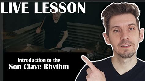 Live Drum Lesson Intro To Clave Rhythms Youtube