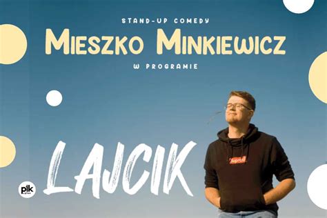 Mieszko Minkiewicz stand up we Wrocławiu Bilety PIK