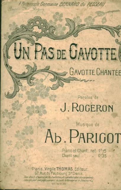 PARTITION ANCIENNE UN pas de gavotte à Mlle Germaine Bernard du Pesseau