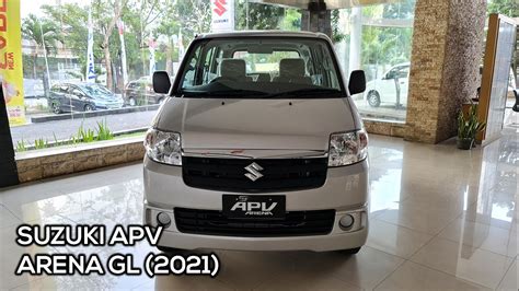 Suzuki APV Arena GL 2021 Exterior And Interior Tour YouTube