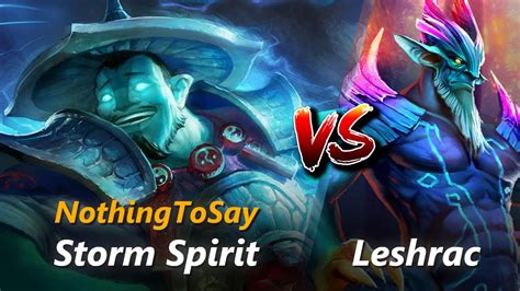 NothingToSay Mid Storm Spirit Vs Leshrac First 10 Minutes YouTube