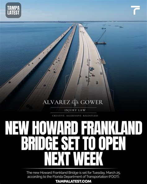 Tampa Latest ™ | After years in the making, the new Howard Frankland