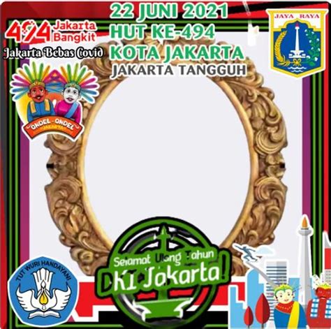 Ragam Link Twibbon Hut Dki Jakarta Ke Tahun Bingkai Foto