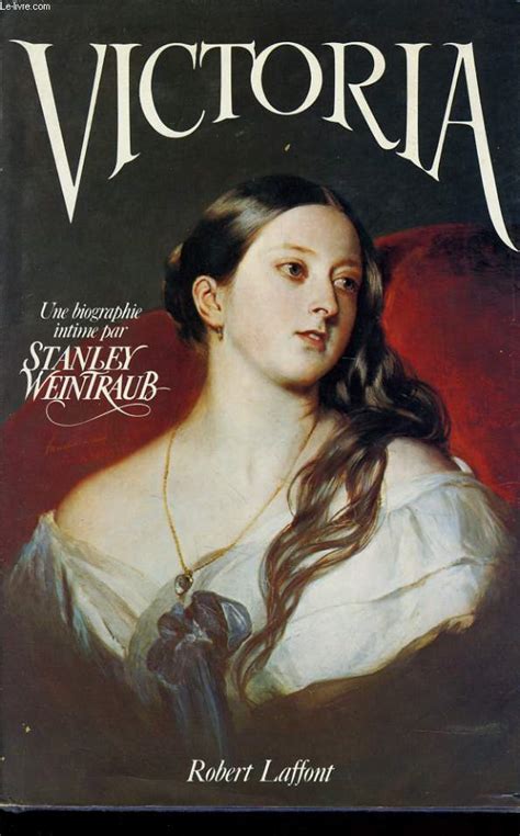 Victoria An Intimate Biography Stanley Wine Graub 1988