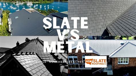 Slate Roofing Or Metal Roofing Nsw Slate Roofing Sydney