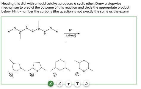 Solved Heating this diol with an acid catalyst produces a | Chegg.com