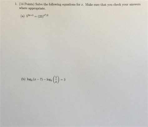 Solved 1 14 Points Solve The Following Equations For X