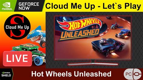 Hot Wheels Unleashed BOX OPENING Gameplay GeForce NOW RTX Rig Nvidia Shield YouTube