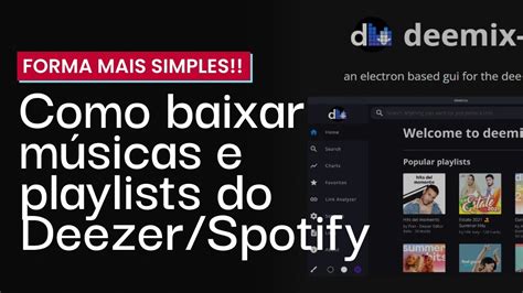 Como Configurar O Deemix Para Baixar Músicas E Playlists Deemix 2023