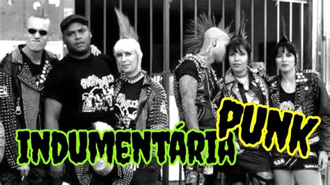 SIGNIFICADO DA INDUMENTÁRIA PUNK YouTube