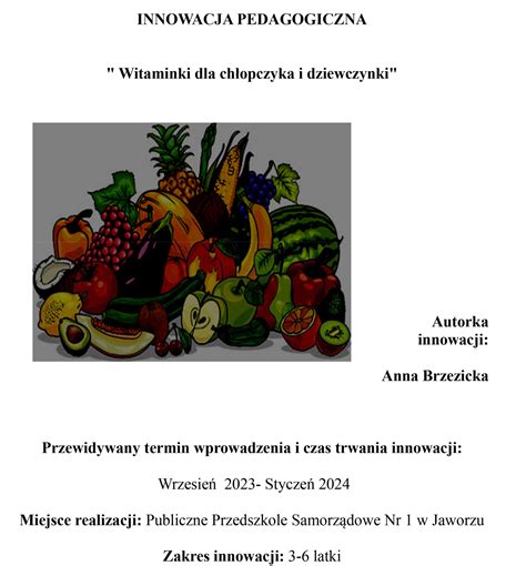 Publiczne Przedszkole Samorządowe nr 1 w Jaworzu Innowacja