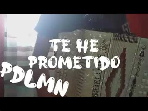 Te He Prometido Tutorial Acordeon De Sol Principes De La Musica Norte A