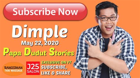 Yung Akala Mo Kayo Na Papa Dudut Stories Of Dimple Exclusive On Youtube Youtube