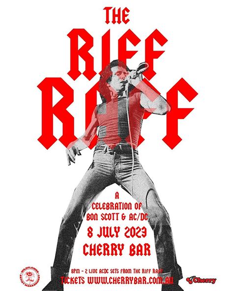 The Riff Raff Celebrating Bon Scott And Ac Dc Live At Cherry Bar July 8 Cherry Melbourne 8