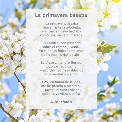 Literatura On Twitter La Primavera Besaba De Antonio Machado