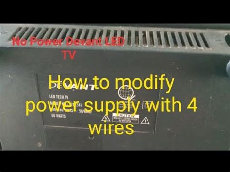 Devant Led Tv No Power How To Modify Power Supply With Wires Youtube