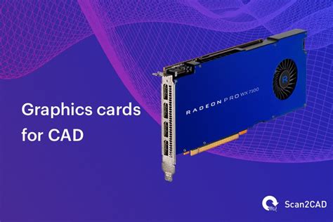 Compared The Best Graphics Cards For Cad In