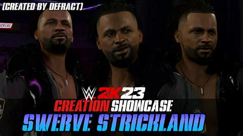 WWE 2K23 Creation Showcase Swerve Strickland Created By Defract