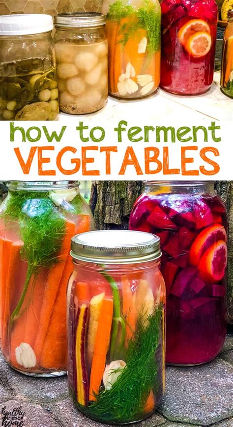 Easy Lacto Fermented Vegetables Step By Step For Beginners