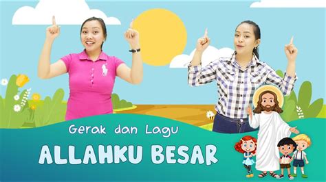 Allahku Besar Lagu Sekolah Minggu Gmim Baitani Matani Youtube