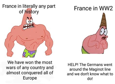 France In Literally Any Part Of History We Have Won The Most Wars Of