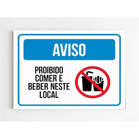 Kit 5 Placas De Aviso Proibido Comer E Beber Neste Local Submarino