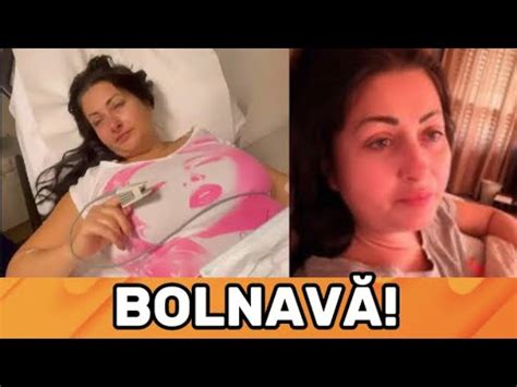 Gabriela Cristea Bolnav Dup Ce A Ie It Din Spital Ce Probleme Grave