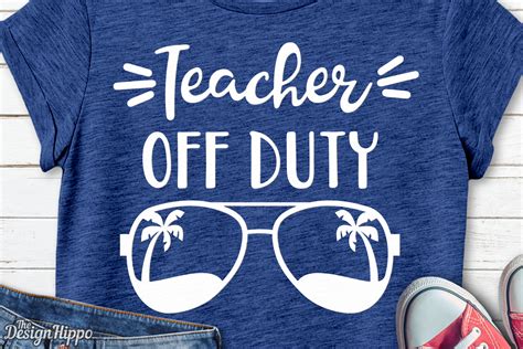 Teacher Off Duty Graphic By Thedesignhippo Creative Fabrica