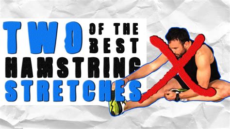 The Two Best Ways To Stretch Out Your Tight Hamstrings Youtube